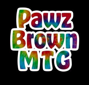 Pawz Brown MTG 