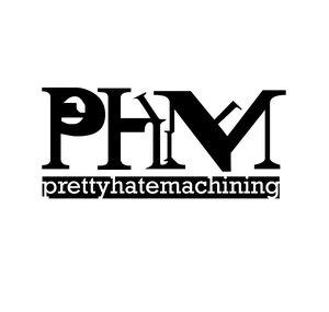 Pretty Hate Machining