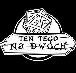 Ten Tego Na Dwóch