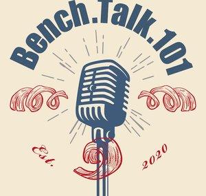 Bench.Talk.101