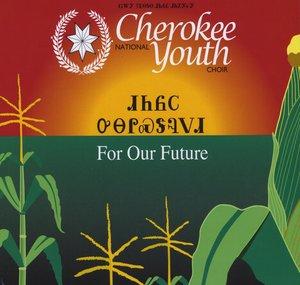 Cherokee National Youth Choir - Topic