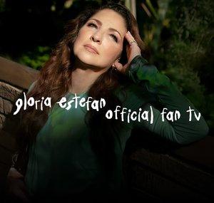 Gloria Estefan Official FAN TV