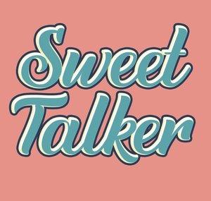 Sweet Talker