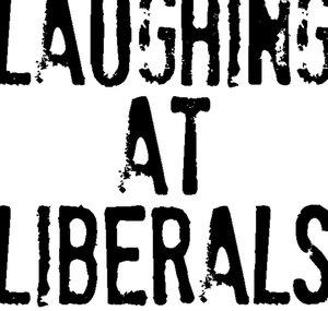 LaughingAtLiberals
