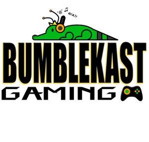 BumbleKast Gaming