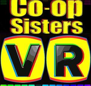 Co-Op Sisters VR