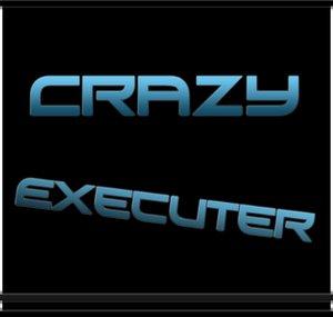 CrazzyExecuterr