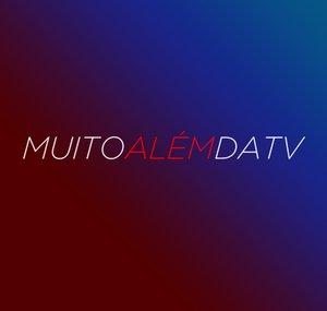 Muito Além da TV