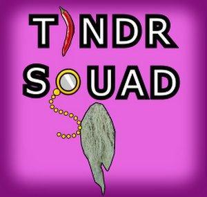 Tindr Squad