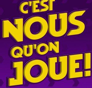 C'est Nous Qu'on Joue