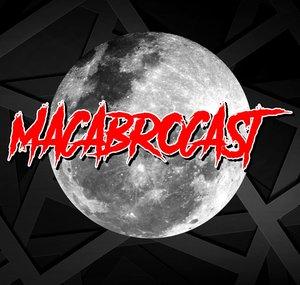 Macabrocast