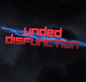 Unded Disfunction