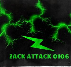 Zack Attack 0106