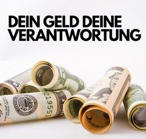 Dein.Geld. Deine.Verantwortung
