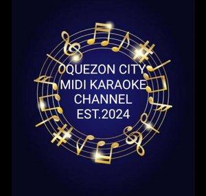 Quezon City Midi Karaoke Channel Ph (QCMKC)