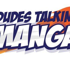 Dudes Talking Manga