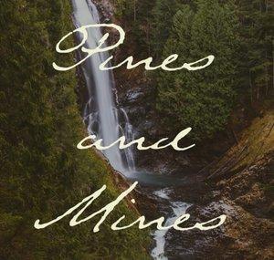 Pines and Mines