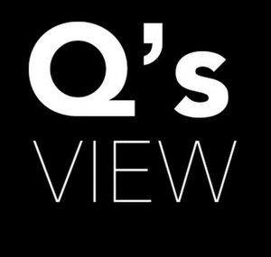 Q's View