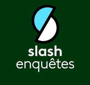 slash enquêtes