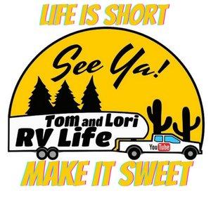 Tom and Lori RV Life