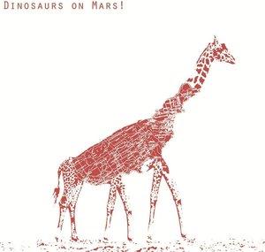 DinosaursOnMarsMusic