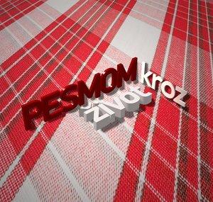 Pesmom Kroz Zivot