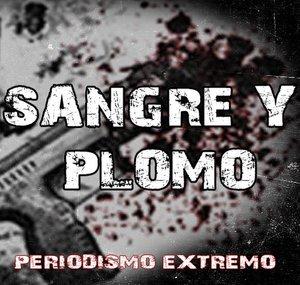 Sangre y Plomo TV Oficial
