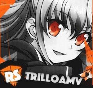 Trillo AMV's