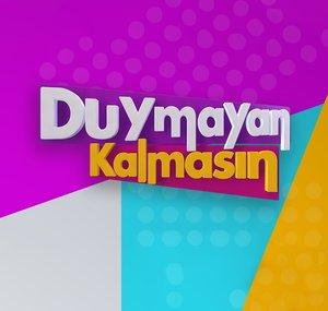 Duymayan Kalmasın