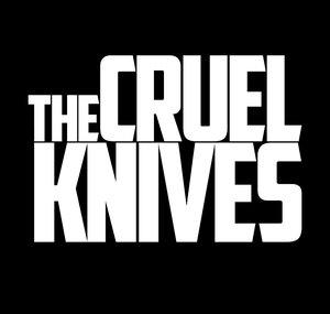 The Cruel Knives