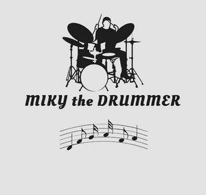 Miky The Drummer