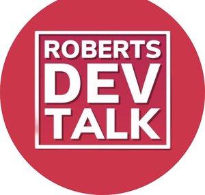 Roberts Dev Talk