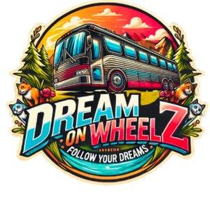 Dream On Wheelz