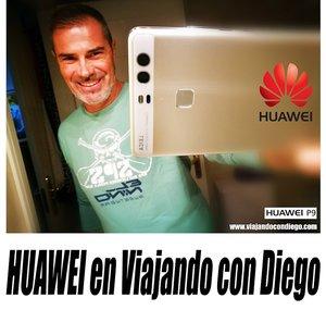 HUAWEI en Viajando con Diego
