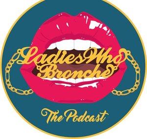 Ladies Who Bronché