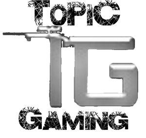 ToPiCGaming