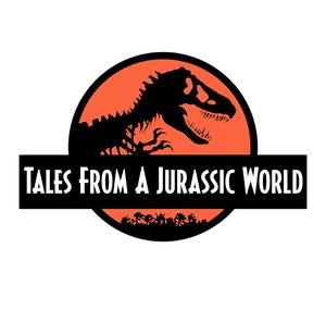 Tales From A Jurassic World