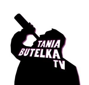 Tania ButelkaTV