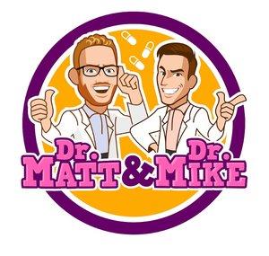 Dr Matt & Dr Mike