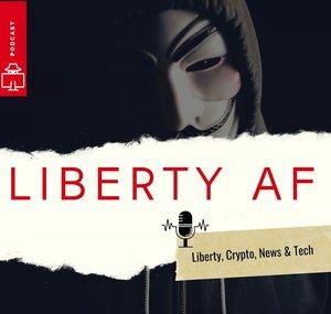 Liberty AF Podcast