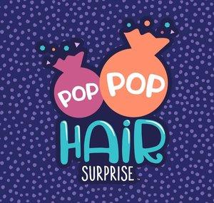Pop Pop Hair Surprise