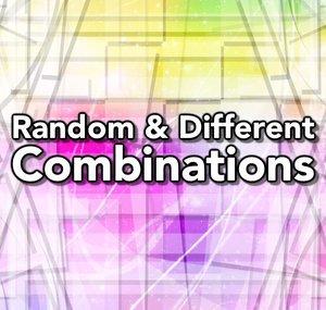 Random & Different Combinations