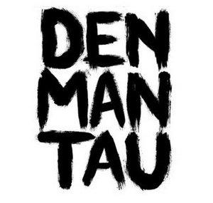 DenManTau