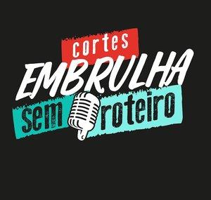 Cortes Embrulha sem Roteiro