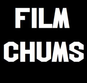 Film Chums Clips