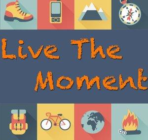 Live The Moment