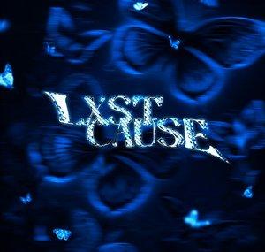 Lxst Cause