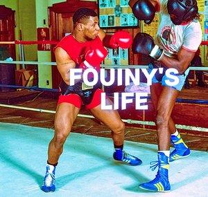 Fouiny's Life