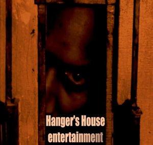 Hanger's House Entertainment