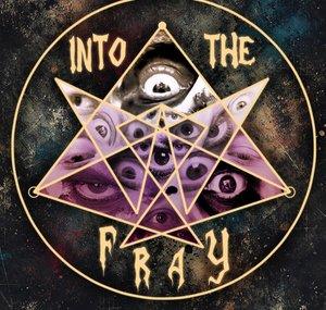 INTO THE FRAY